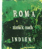 Roma zurueck nach Indien